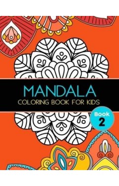 MANDALA COLORING FOR KIDS BOOK 2 BLUE (pb)